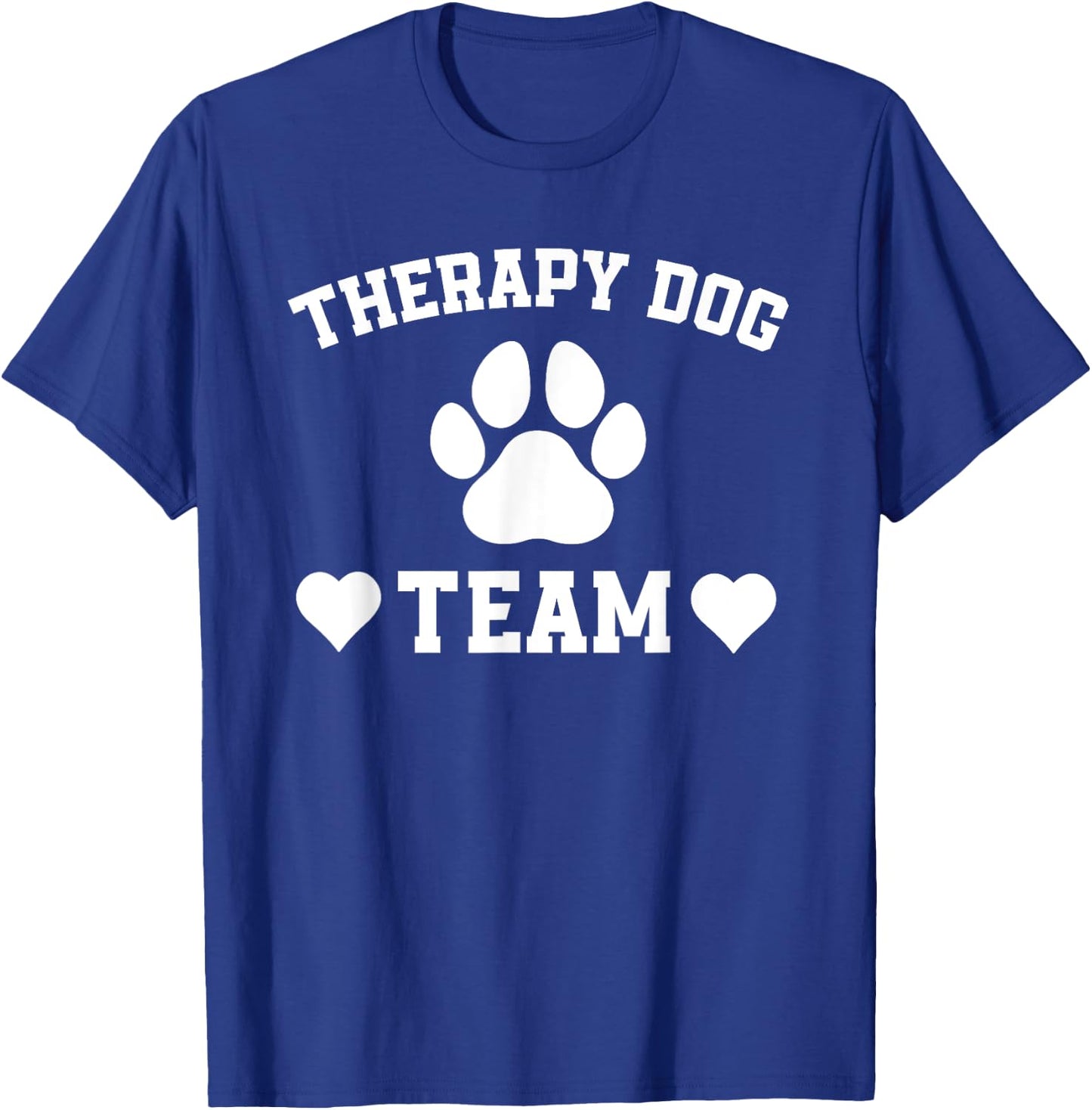 Great Therapy Dog Team Outfit Dogs Lover T-Shirt - T-Shirt | Royal