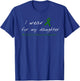 Scoliosis Wear Green For Daughter Mom Dad Support T-Shirt - T-Shirt | Royal