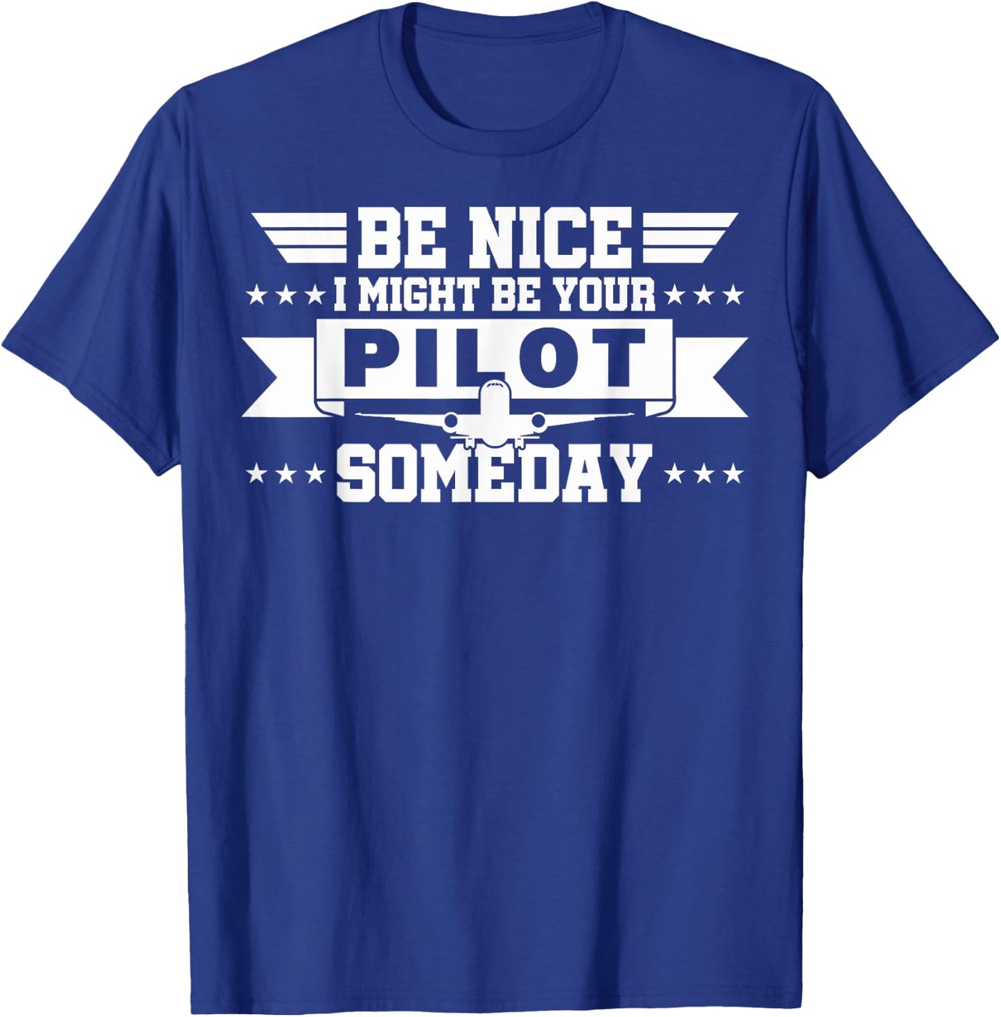 I Might Be Your Pilot Pilots In Training Future Pilots T-Shirt - T-Shirt | Royal