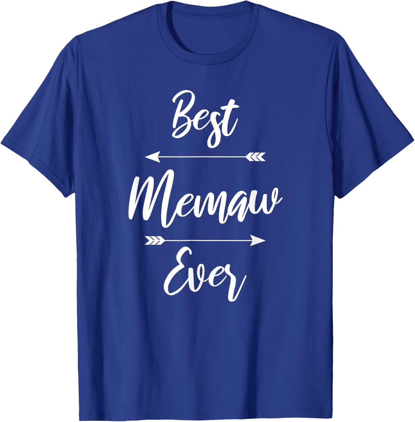 Best Memaw Ever T-Shirt - T-Shirt | Royal