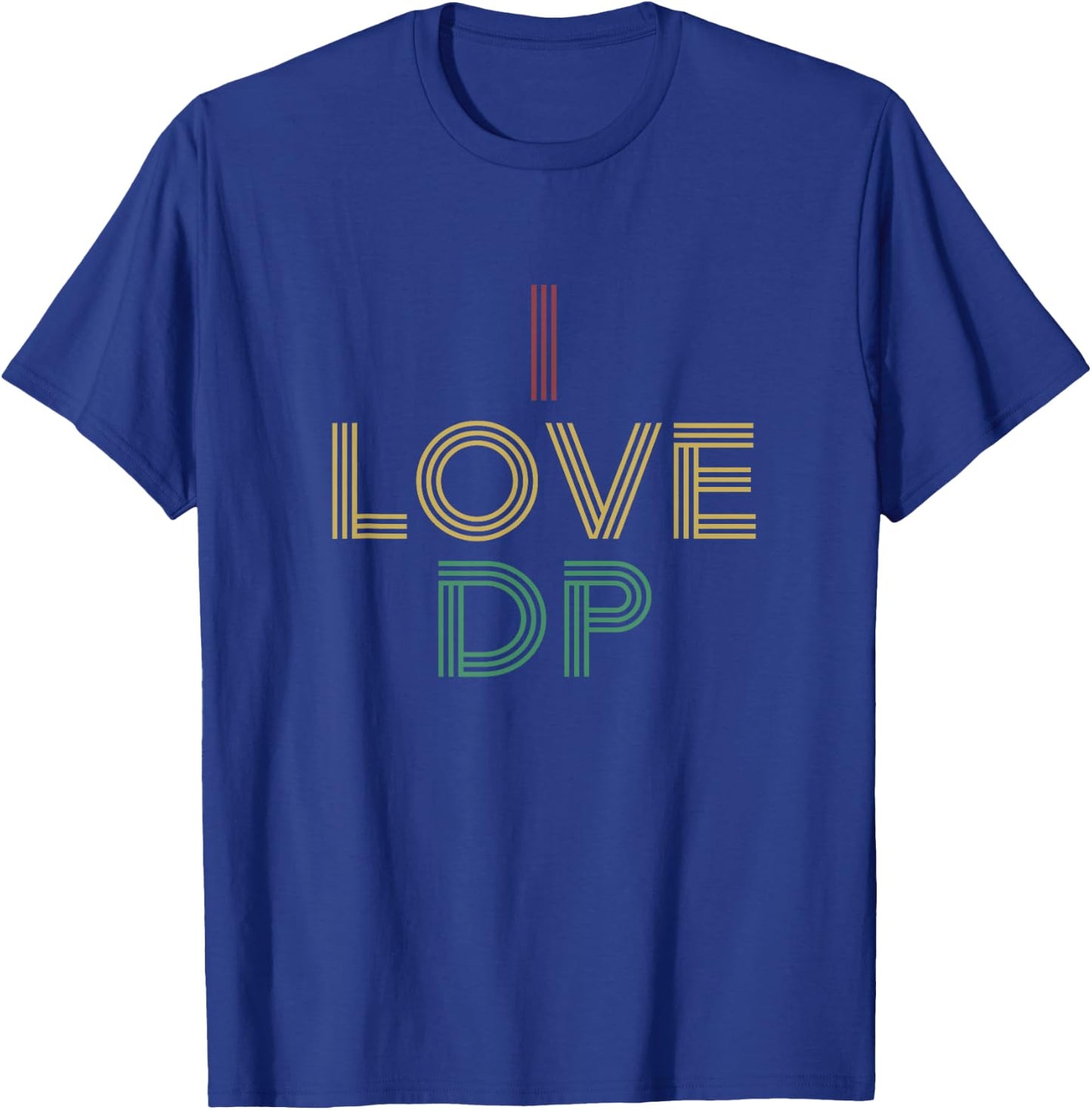 I Love DP Shirt Distressed Vintage Retro 70s T-Shirt - T-Shirt | Royal