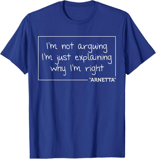 ARNETTA Gift Quote Personalized Name Funny Birthday Joke T-Shirt - T-Shirt | Royal
