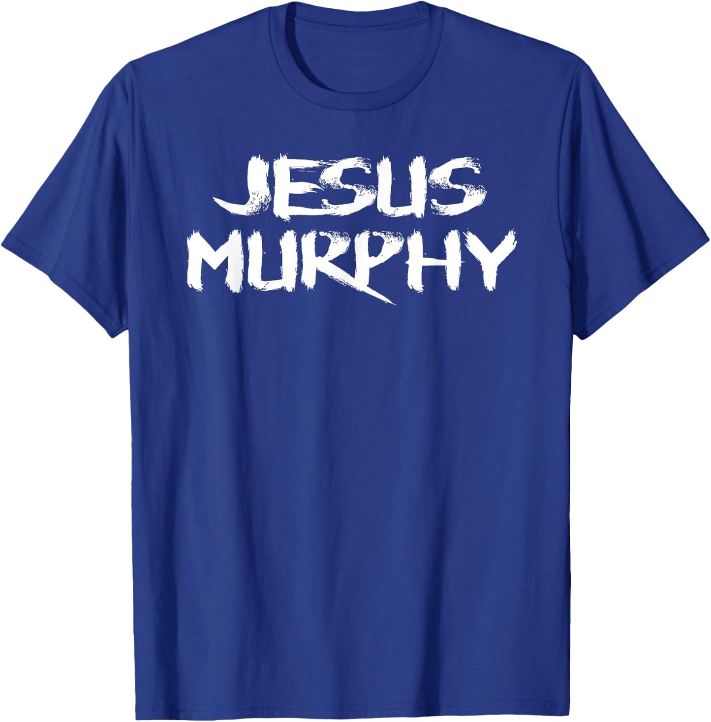 Jesus Murphy - Funny T-Shirt - T-Shirt | Royal