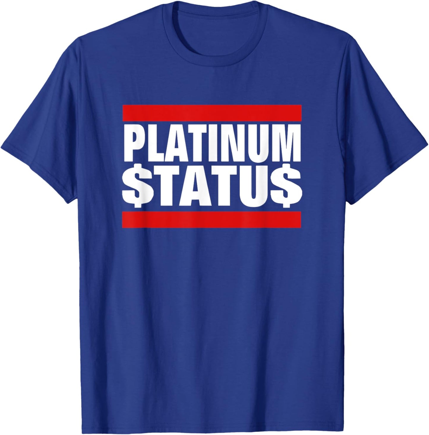 Platinum Status Cash T-Shirt - T-Shirt | Royal
