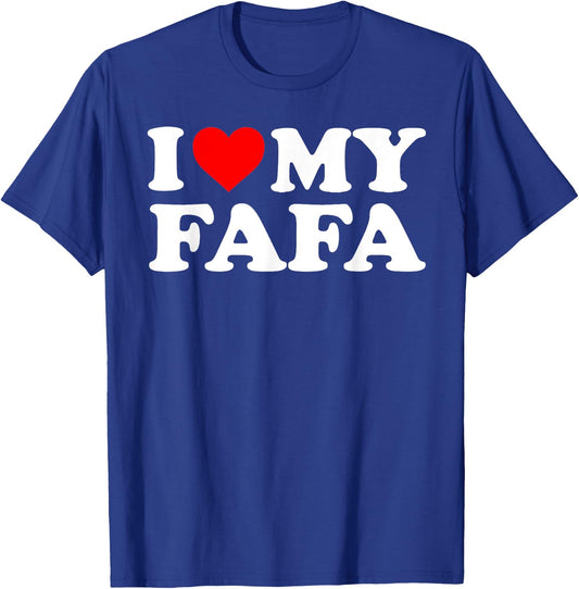 I Love My fafa T-Shirt - T-Shirt | Royal