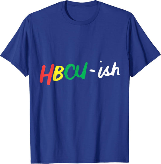HBCU ISH Historical Black College Alumni T-Shirt - T-Shirt | Royal