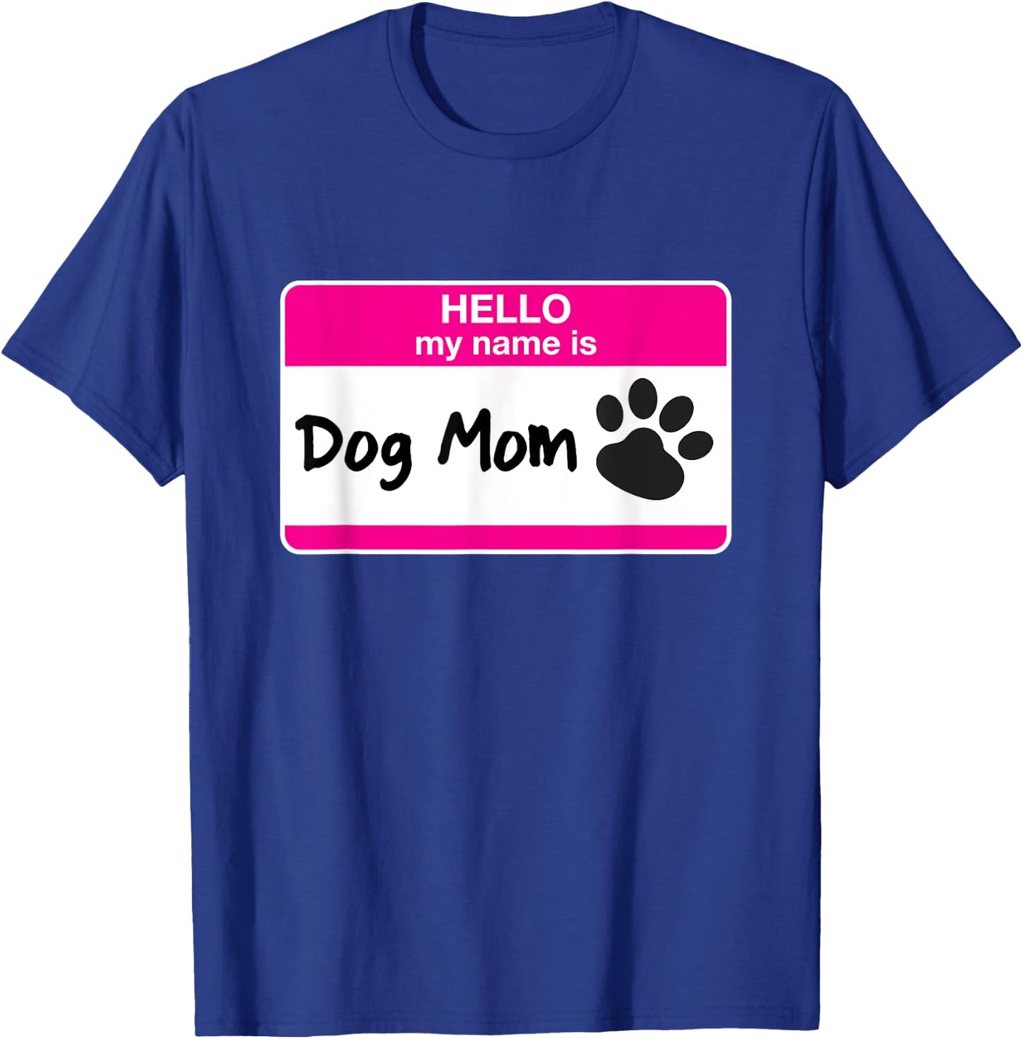 Funny Dog Mom Pet Dog Lover Adoption Rescue Foster Shelter Women Kids T-Shirt - T-Shirt | Royal