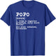 Popo Definition Funny Grandpa Grandfather Novelty Gift T-Shirt - T-Shirt | Royal