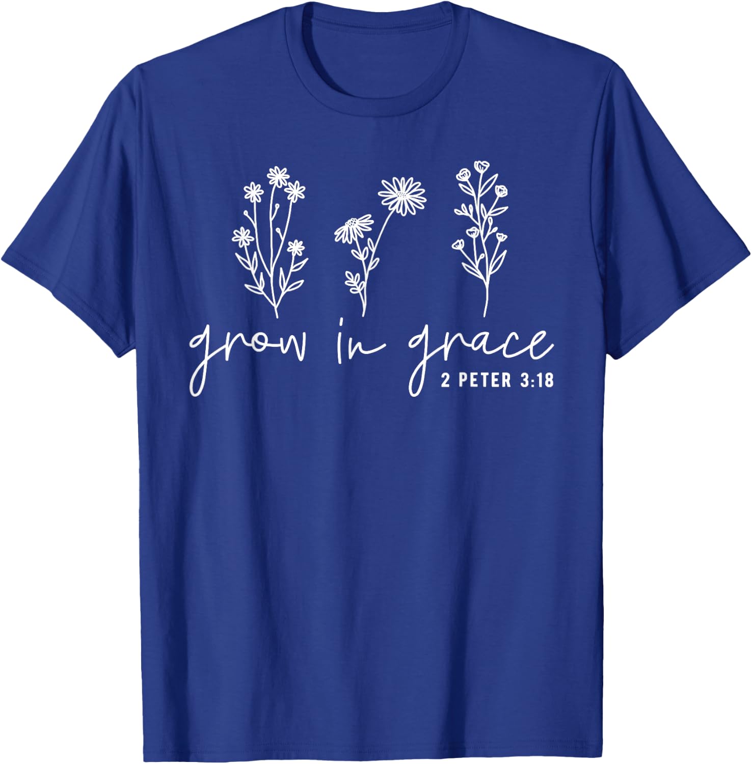 Grow In Grace Christian Easter Day T-Shirt - T-Shirt | Royal