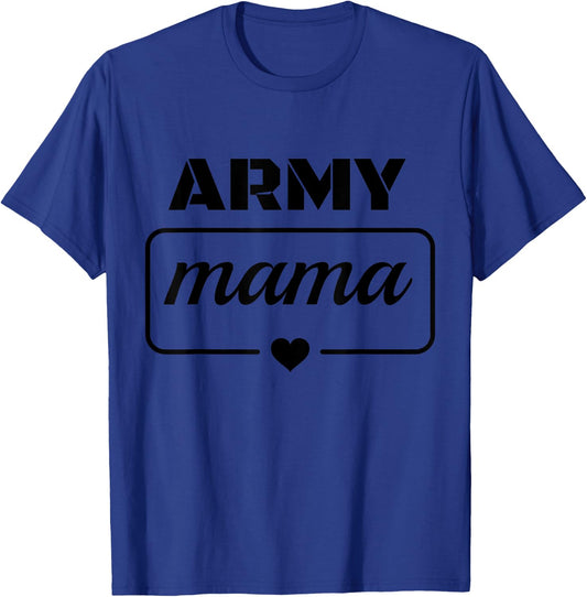 Army Mama Proud Mom Soldier Officer Military Boot Camp AIT T-Shirt - T-Shirt | Royal