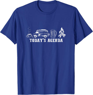 Today's Agenda Camping T-Shirt - T-Shirt | Royal