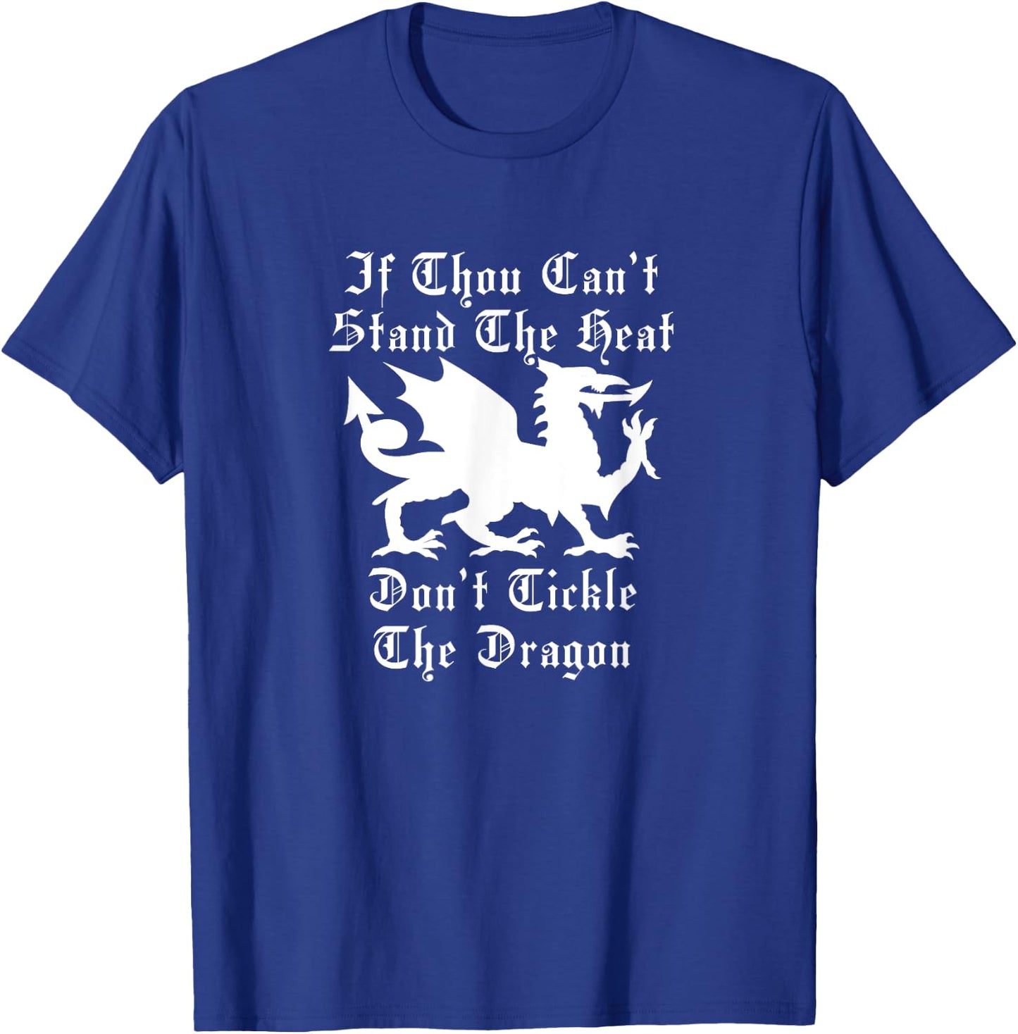 Fire Dragon Renaissance Fair Faire Festival Medieval Theme T-Shirt - T-Shirt | Royal