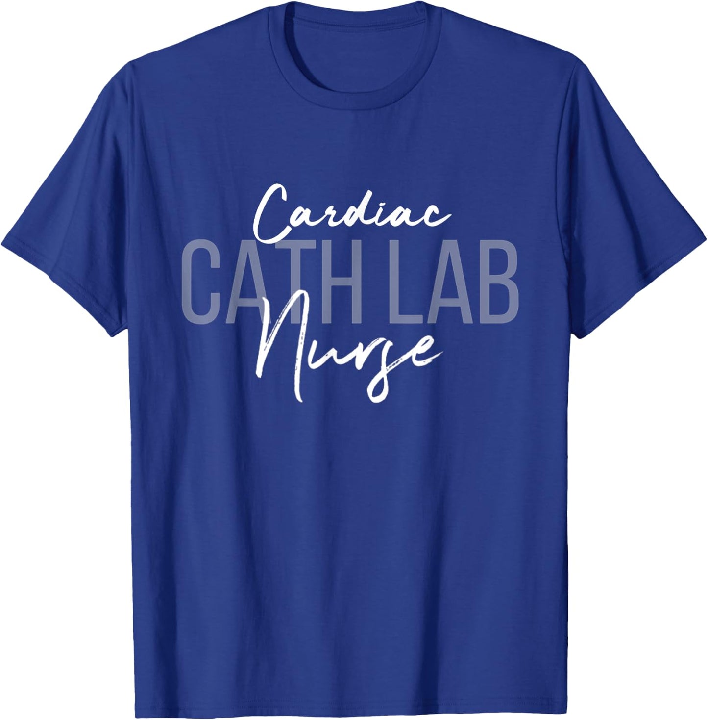 Cardiac Cath Lab Nurse EKG CVT Nursing T-Shirt - T-Shirt | Royal