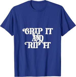 Grip it and Rip it - Disc Golf T-Shirt - T-Shirt | Royal