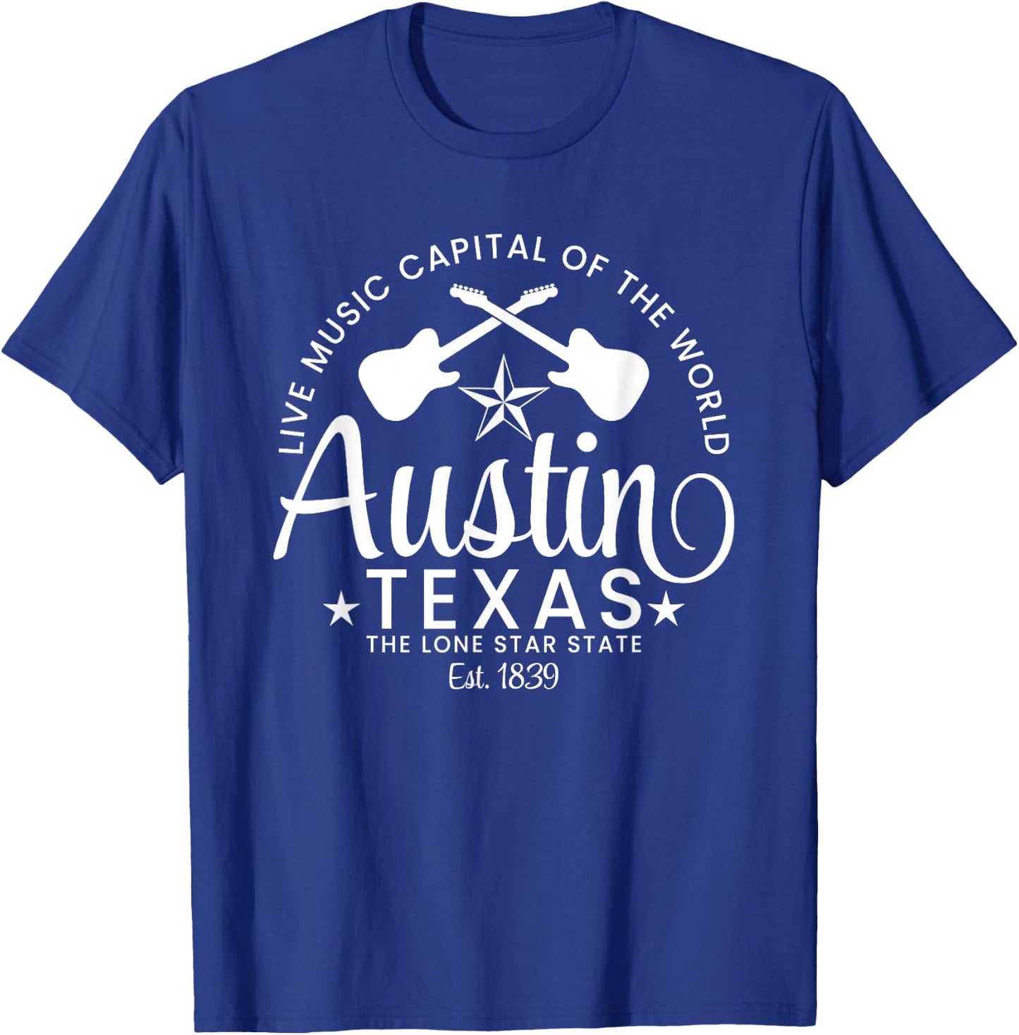 Austin Texas Live Music Capital of the World Souvenir T-Shirt - T-Shirt | Royal
