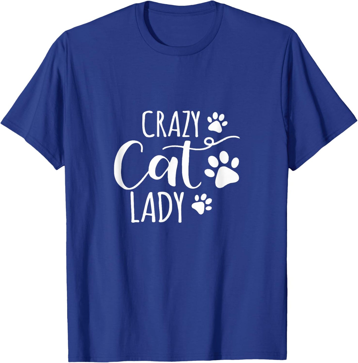 Crazy Cat Lady Funny Cat Meow Women Love cat T-Shirt - T-Shirt | Royal