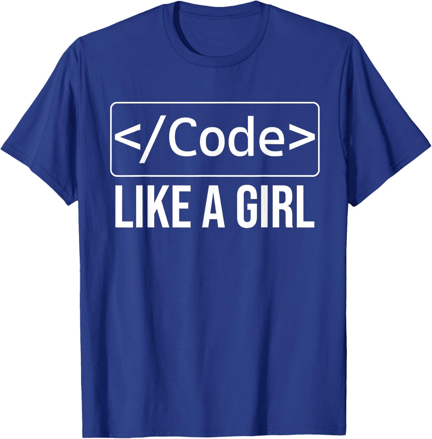 Funny Girl Coder Design Computer Programming Web Developers T-Shirt - T-Shirt | Royal