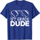 Kids 1st Grade Dude First Day Of School Cool Back To School T-Shirt - T-Shirt | Royal