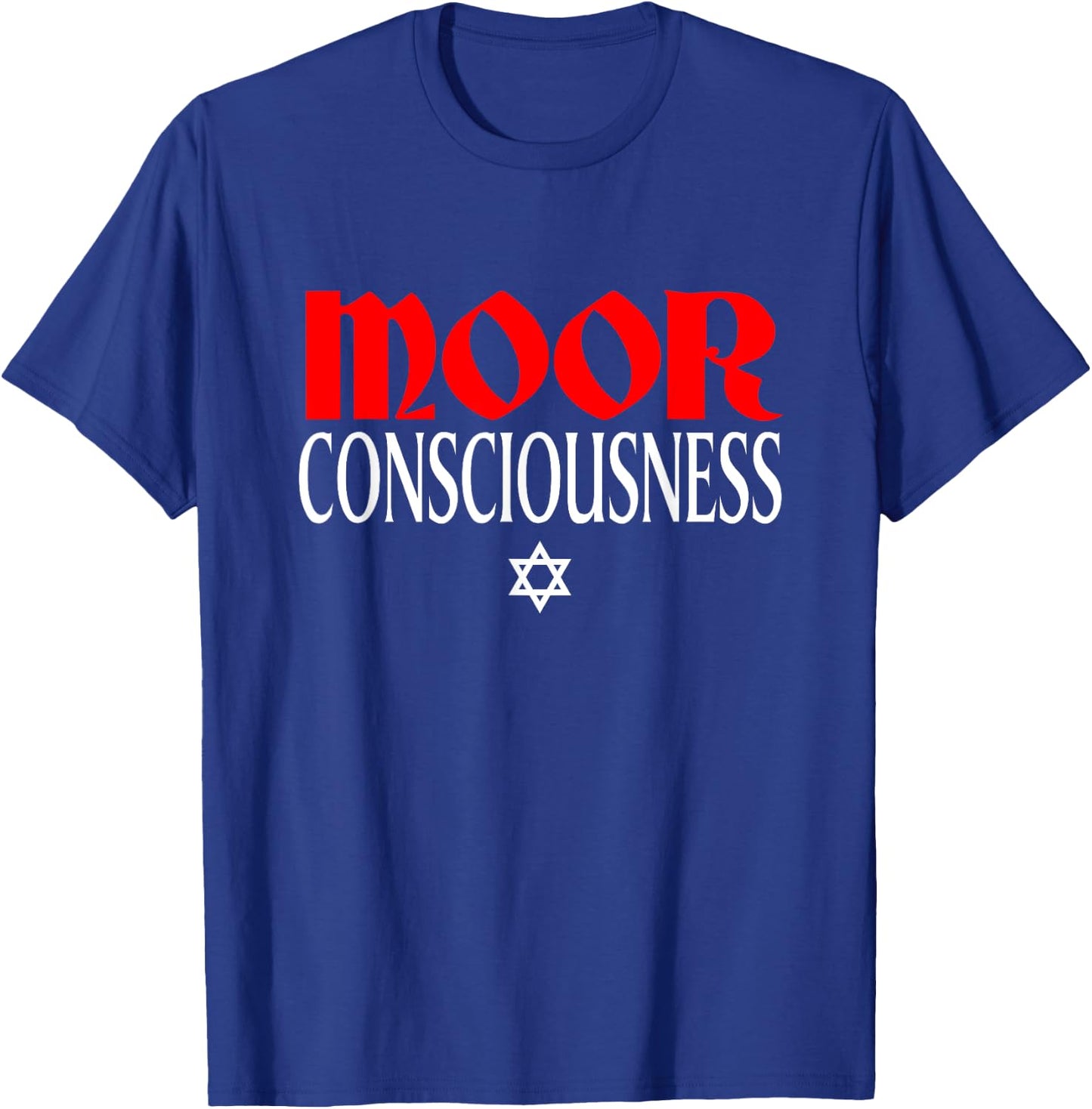 Moor Consciousness Moorish American T Shirt T-Shirt - T-Shirt | Royal