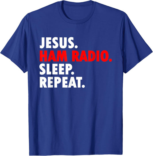 Jesus Ham Radio Sleep Repeat - Novelty Hobby T-Shirt - T-Shirt | Royal