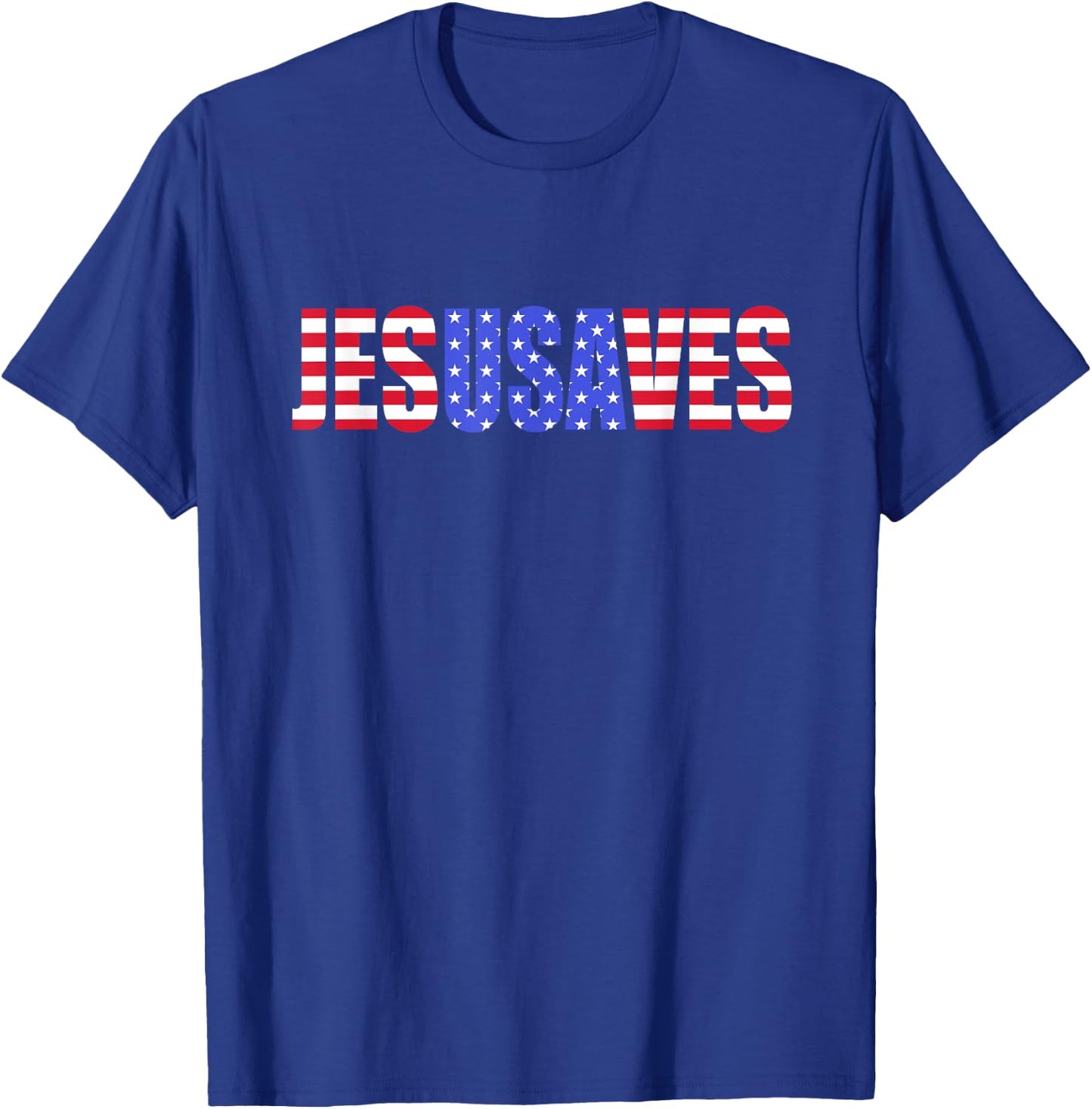 Jesus Saves USA America Patriotic Women Men T-Shirt - T-Shirt | Royal