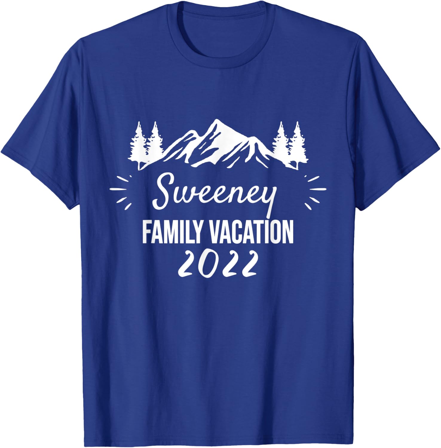 SWEENEY Family Vacation Camping Group Trip Mountain 2022 T-Shirt - T-Shirt | Royal