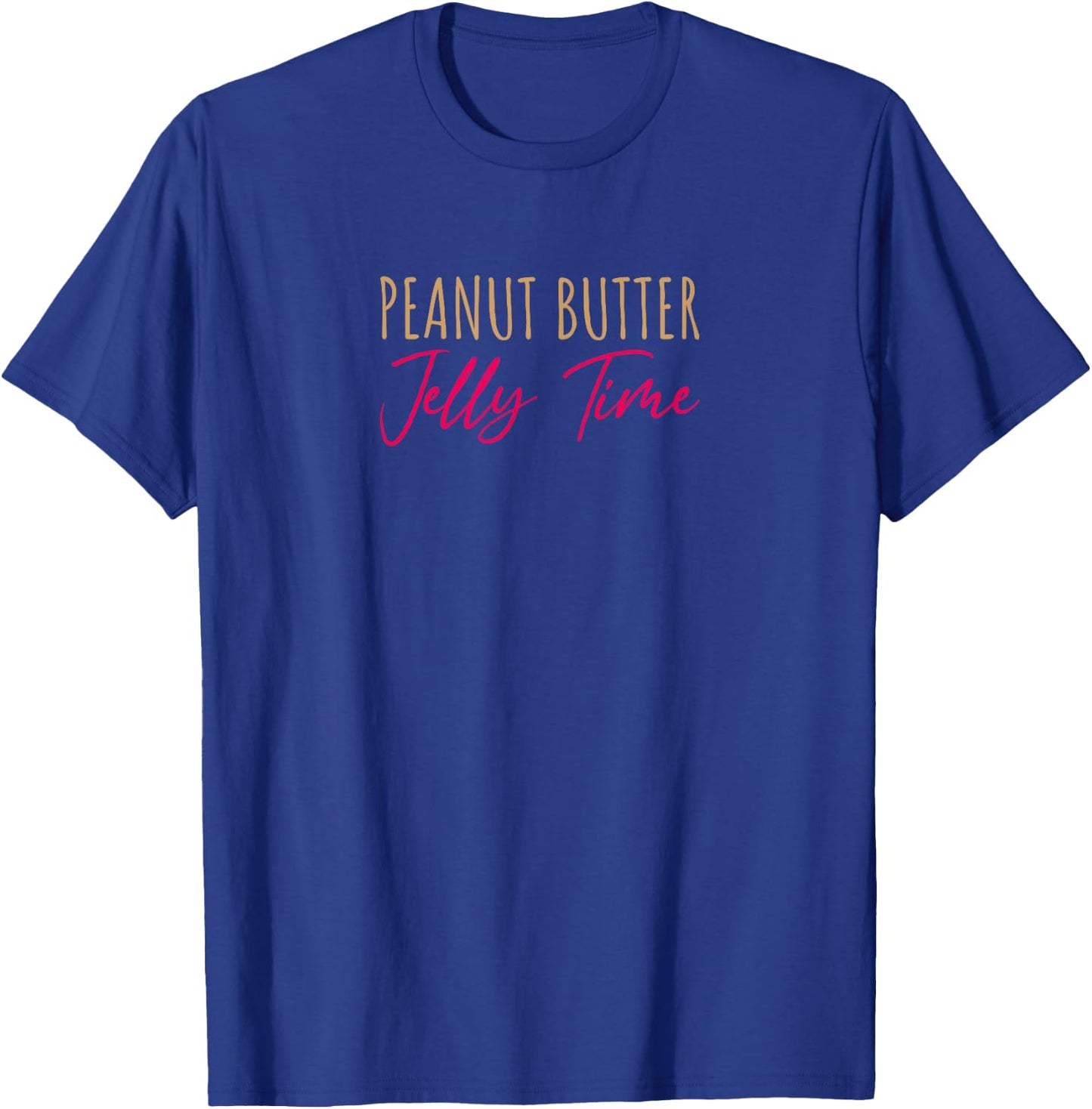 Peanut Butter Jelly Time BFF Love Match Perfect T-Shirt - T-Shirt | Royal
