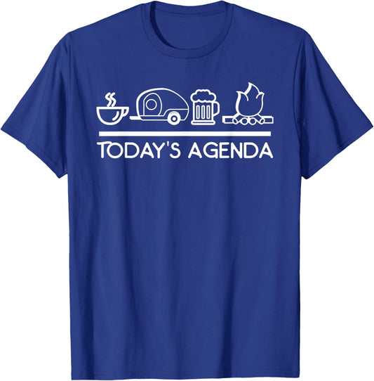 Today's Agenda Camping Funny Camp Camper Beer Lover T-Shirt - T-Shirt | Royal
