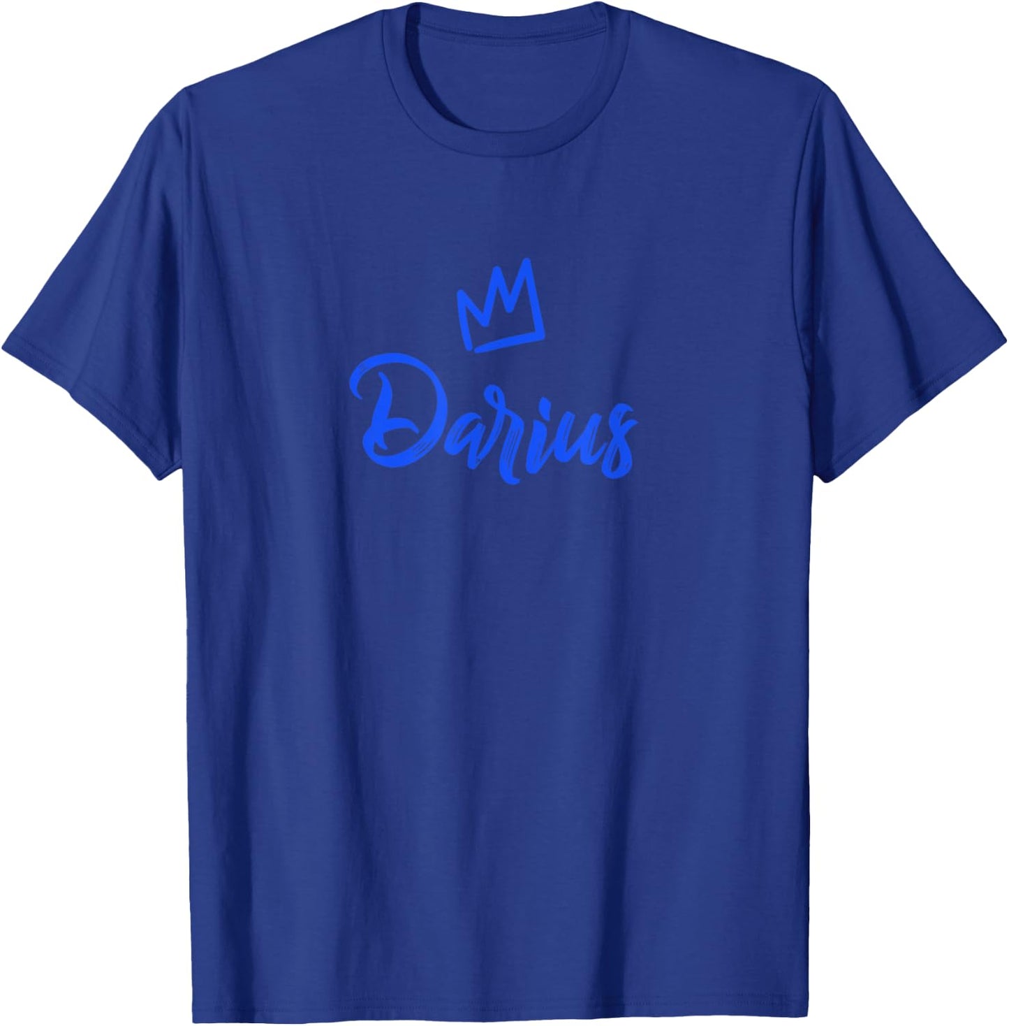 Darius the King / Blue Crown & Name Called Darius T-Shirt - T-Shirt | Royal