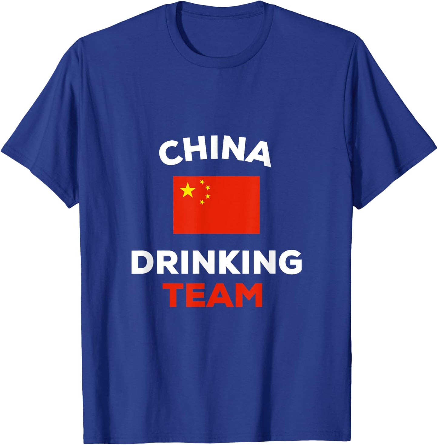 China Drinking Team Chinese Country Flag Funny Beer Gift T-Shirt - T-Shirt | Royal