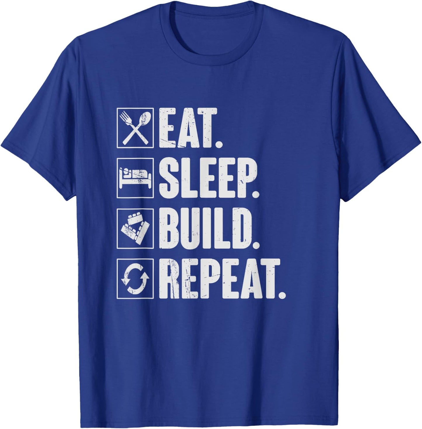 Eat Sleep Build Repeat - Funny Master Builder Block Gift T-Shirt - T-Shirt | Royal