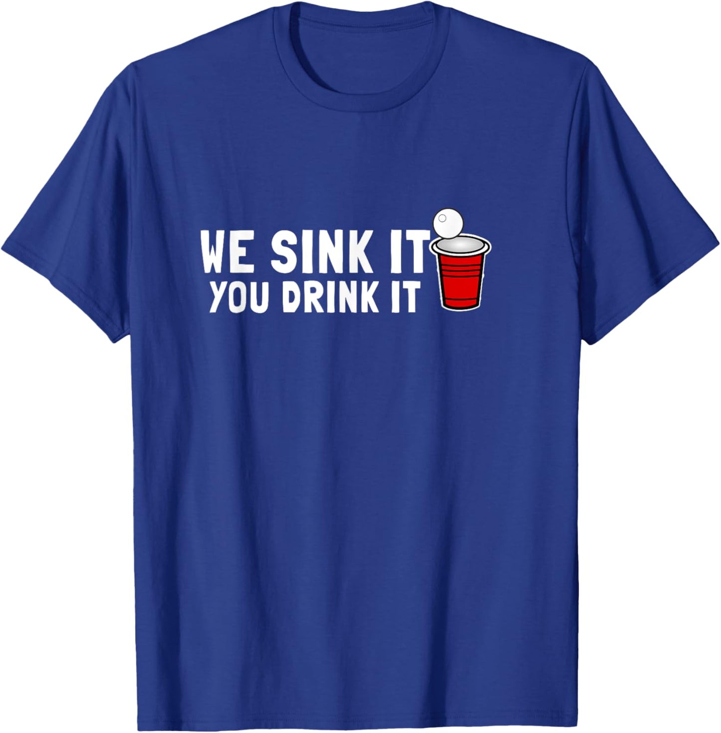 Beer Pong Game Alcohol Drinking College T-Shirt - T-Shirt | Royal