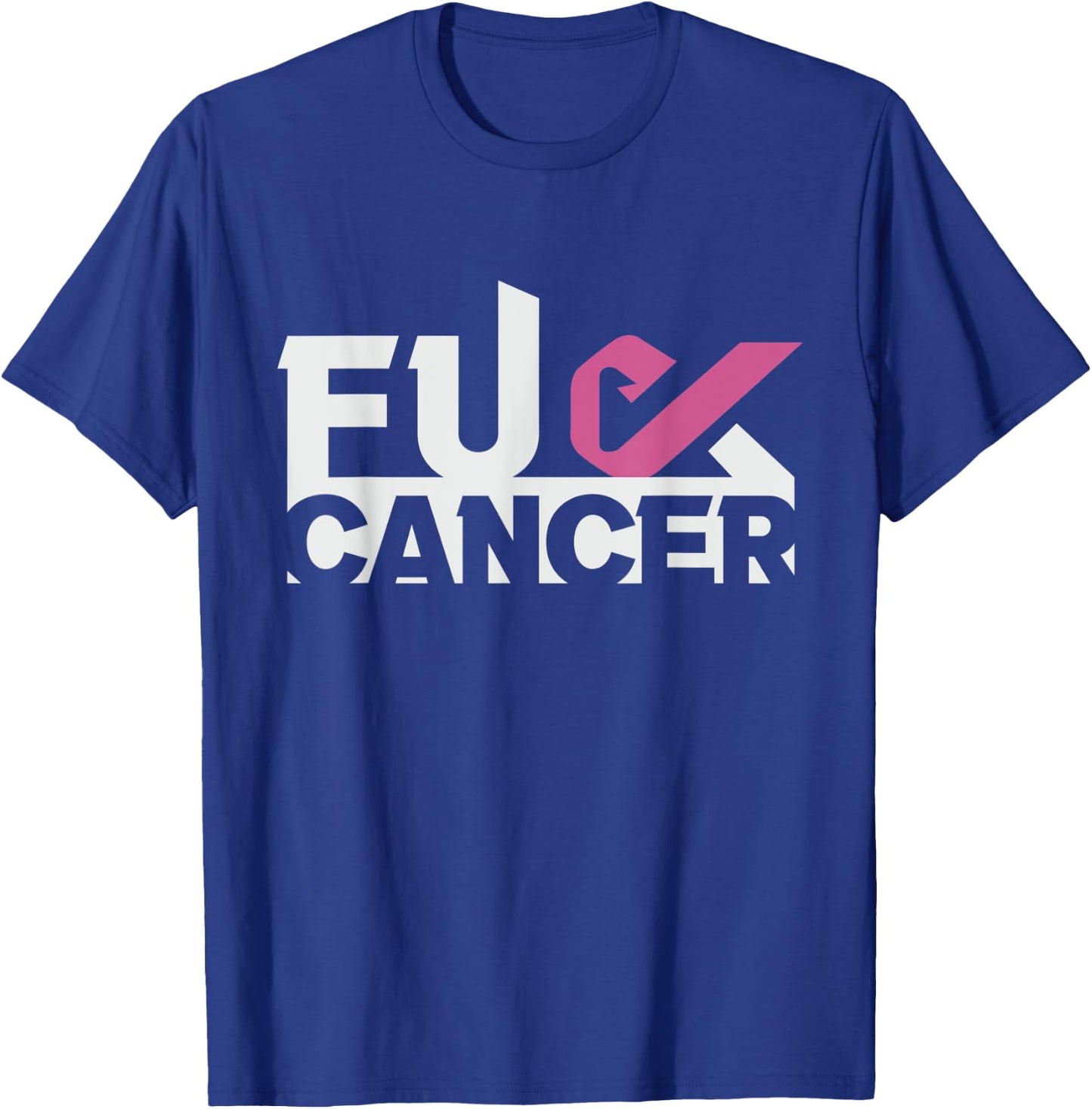 Fuk Cancer Awareness Pink Ribbon Breast Cancer T-Shirt - T-Shirt | Royal