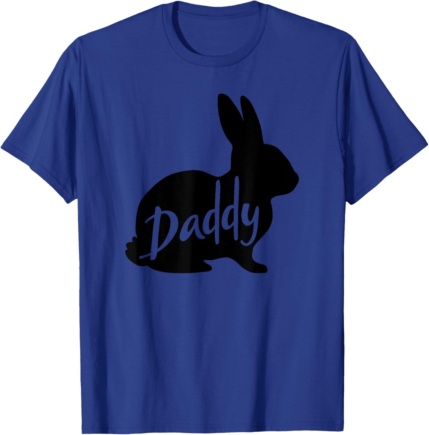 Daddy Bunny Rabbit Father Dad Easter T-Shirt - T-Shirt | Royal