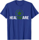 THC Healthcare Cannabis 420 Medical Marijuana T-Shirt - T-Shirt | Royal