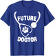Funny Future Veterinarian Design Women Vet Assistant T-Shirt - T-Shirt | Royal