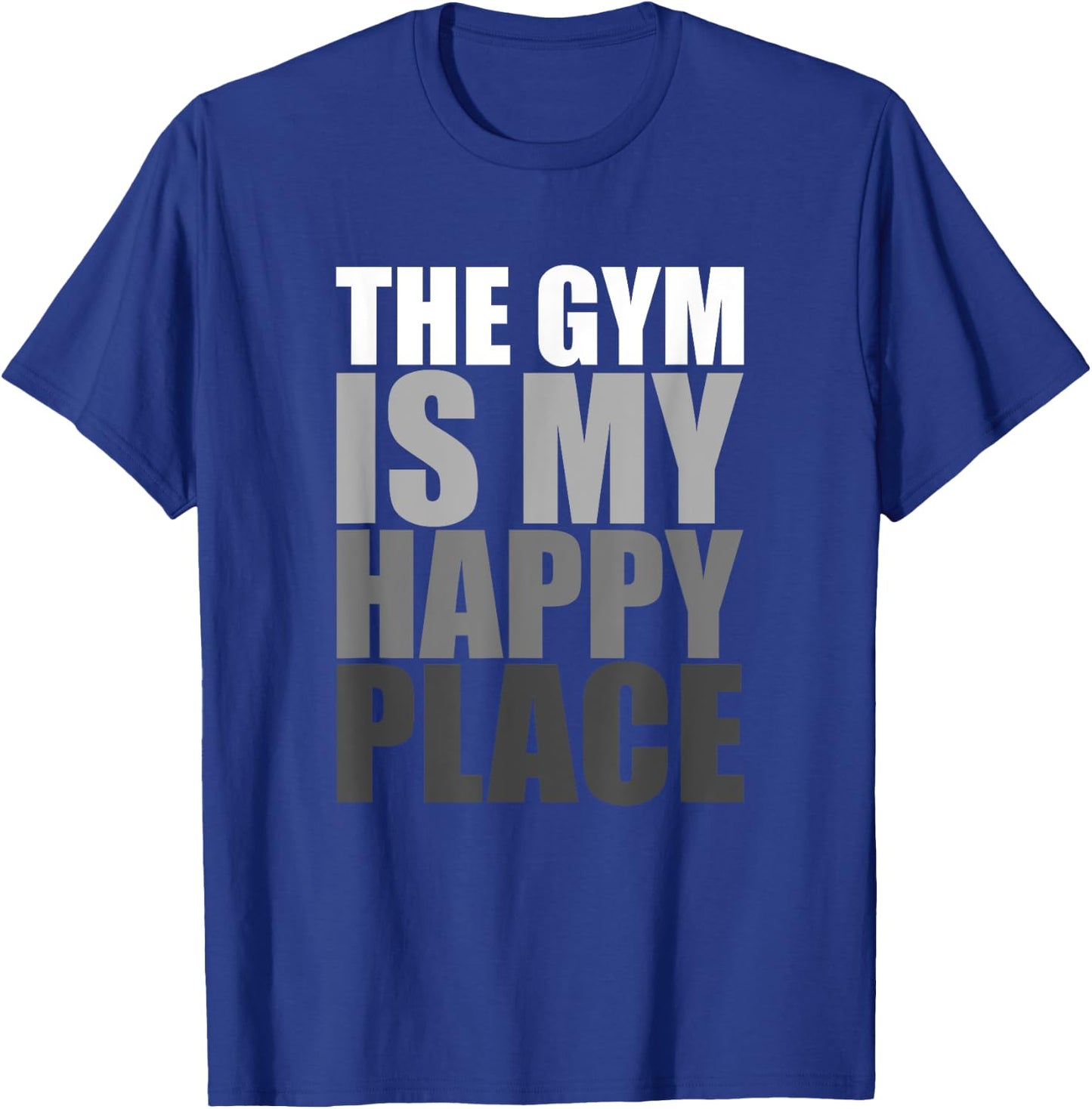 The Gym Is My Happy Place Gymnast Gymnastics Weight Lifting T-Shirt - T-Shirt | Royal