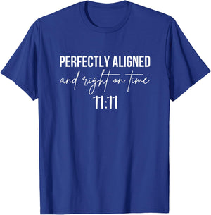 Perfectly Aligned On Time 11:11 Angel Numbers Numerology T-Shirt - T-Shirt | Royal