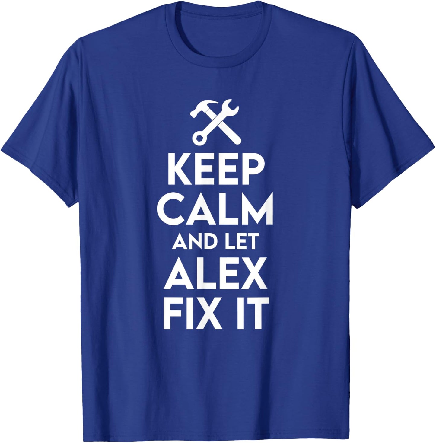 Alex Handyman Birthday Name Personalized Alex Mechanic T-Shirt - T-Shirt | Royal