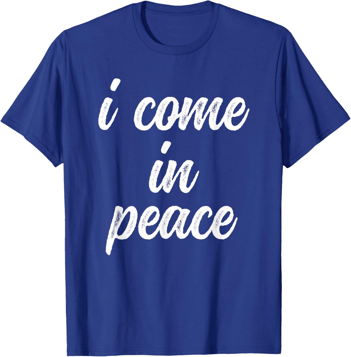 Funny Matching Couple Outfits - I Come In Peace I'm Peace T-Shirt - T-Shirt | Royal