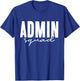 Admin Squad School Assistant Principal Administrator Staff T-Shirt - T-Shirt | Royal