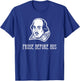 Prose Before Hos for William Shakespeare Fans T-Shirt - T-Shirt | Royal