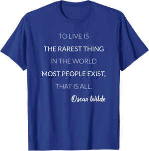 To Live Is The Rarest Thing Literature Teacher Oscar Wilde Women Kids T-Shirt - T-Shirt | Royal