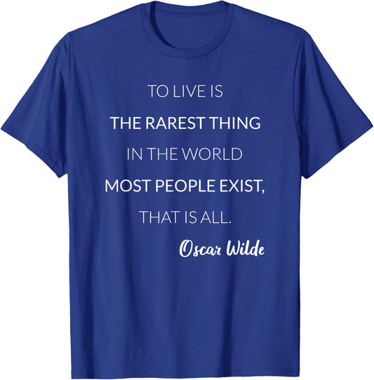 To Live Is The Rarest Thing Literature Teacher Oscar Wilde Women Kids T-Shirt - T-Shirt | Royal