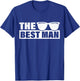 Best Man Wedding Groomsmen Funny Bridal Bachelor Party T-Shirt - T-Shirt | Royal