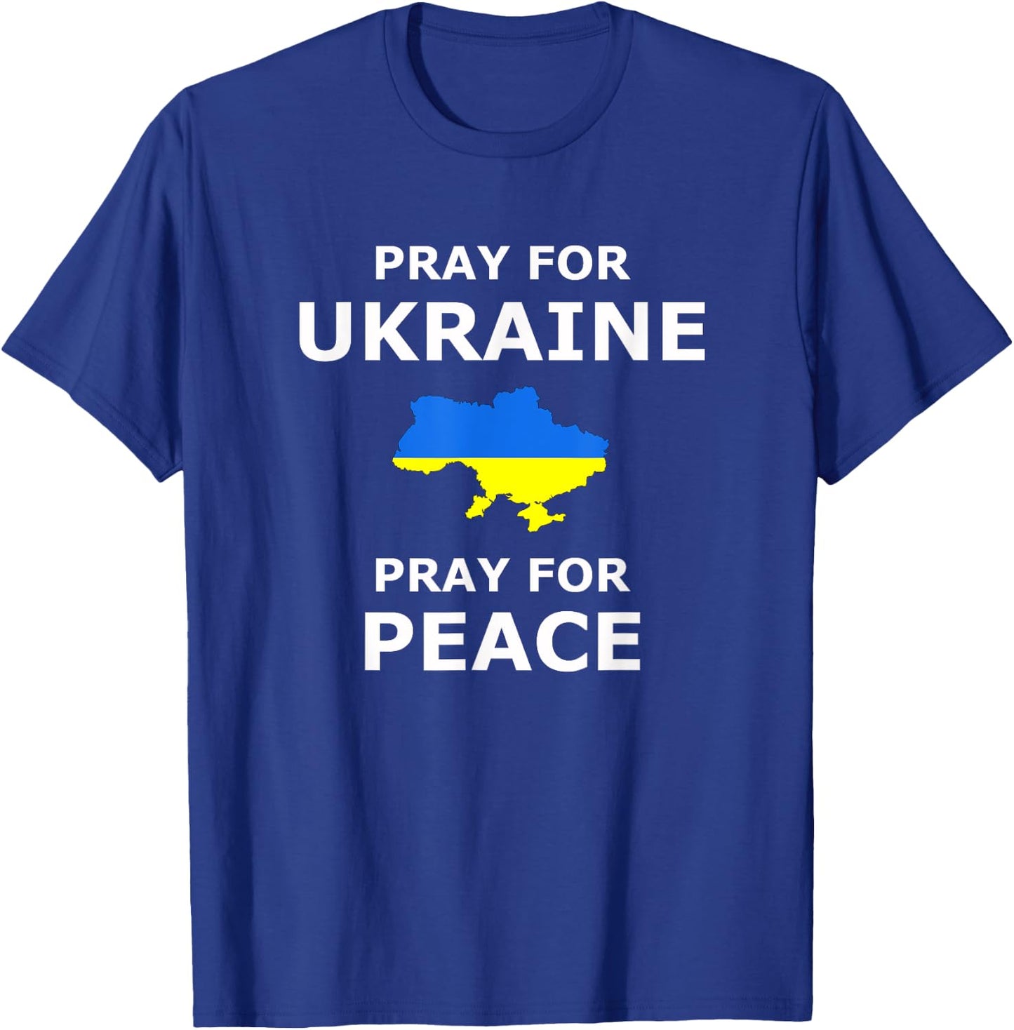 Pray for Ukraine Peace Ukraine Flag T-Shirt - T-Shirt | Royal