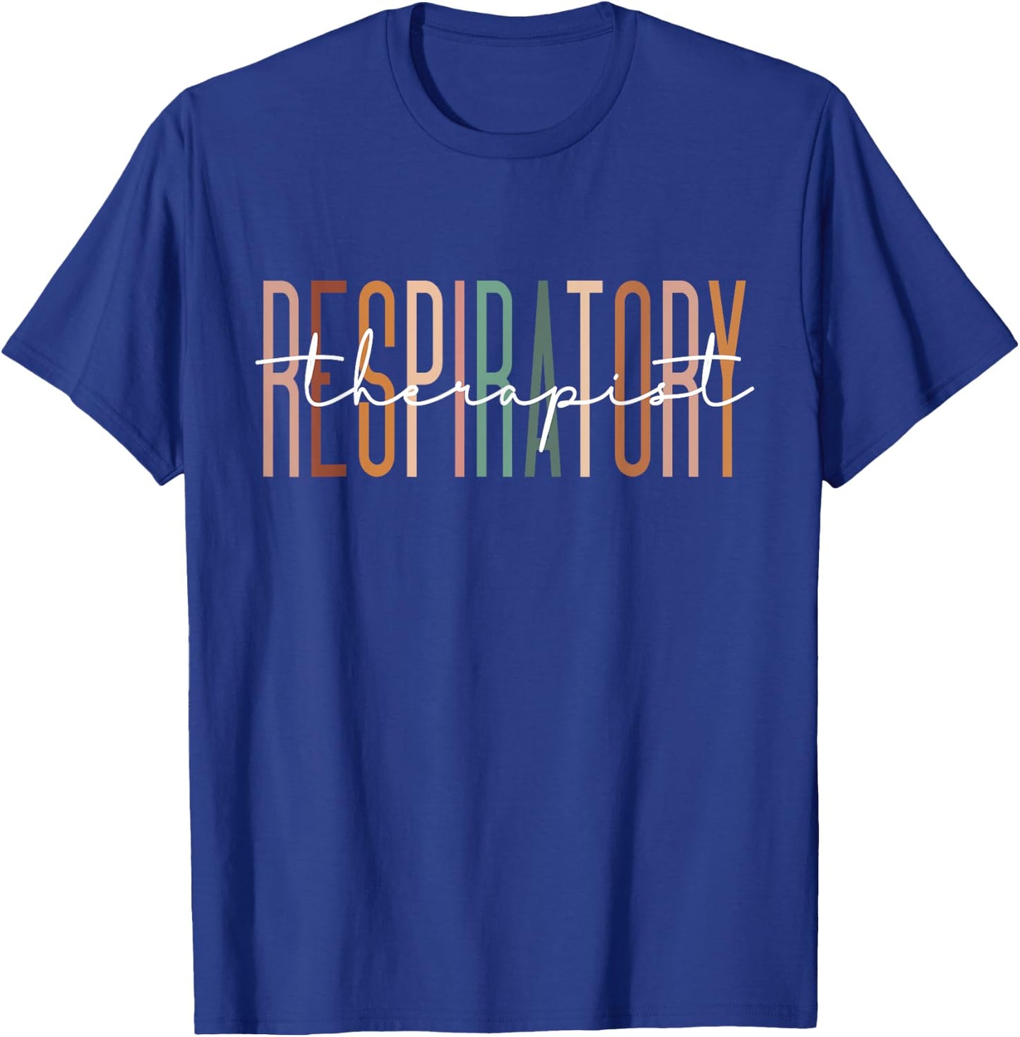 Respiratory Therapist Therapy Lung Doctor Appreciate T-Shirt - T-Shirt | Royal