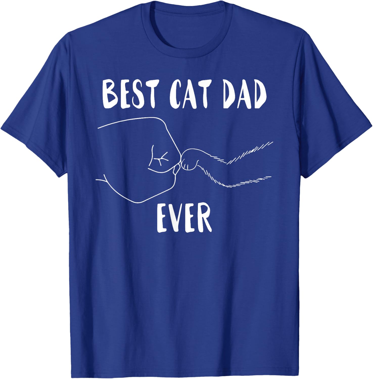 Best Cat Dad Ever T-Shirt - T-Shirt | Royal