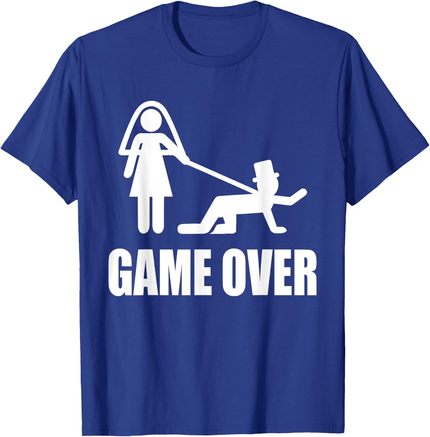 Funny Getting Married Game Over Wedding Gag Team Groom T-Shirt - T-Shirt | Royal