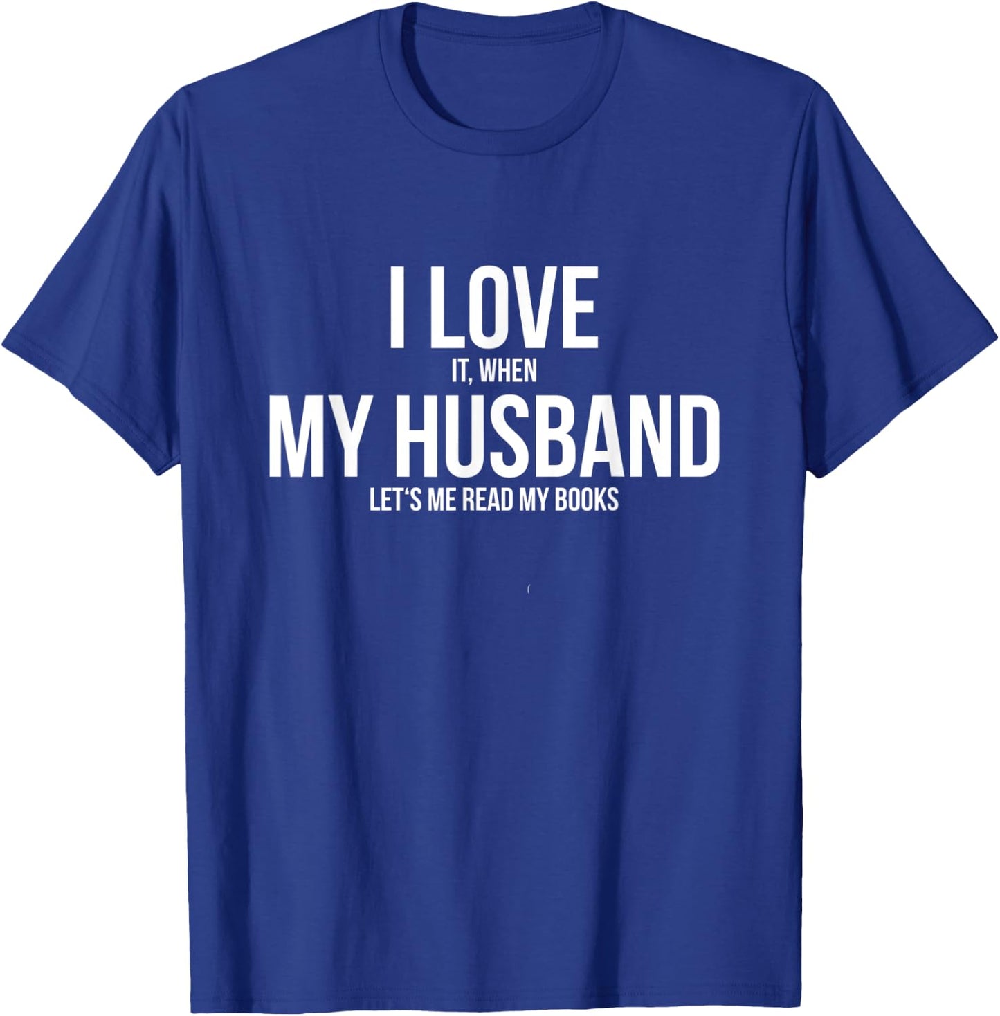 Book Lover Wife Wife Book Reading Reading Books T-Shirt - T-Shirt | Royal
